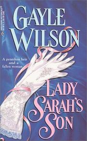 Lady Sarah's Son by Gayle Wilson