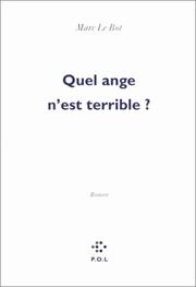 Cover of: Quel ange n'est terrible?: roman