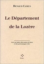 Cover of: Le département de la Lozère by Renaud Camus