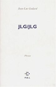 Cover of: JLG/JLG by Jean Luc Godard