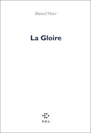 Cover of: La gloire by Daniel Oster