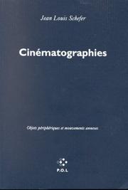 Cover of: Cinématographies by Jean Louis Schefer