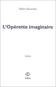 Cover of: L' opérette imaginaire by Valère Novarina