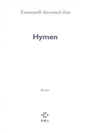 Cover of: Hymen by Emmanuelle Bayamack-Tam