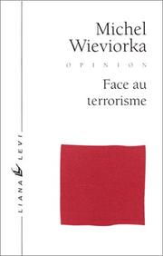 Cover of: Face au terrorisme
