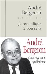 Cover of: Je revendique le bon sens