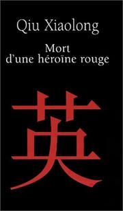 Cover of: Mort d'une héroïne rouge
