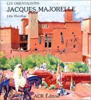 Cover of: Les Orientalistes: Jacques Majorelle