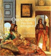 Cover of: Les Orientalistes Peintres Voyageurs