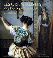 Cover of: Les orientalistes des écoles allemande et autrichienne