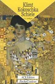 Cover of: Klimt, Kokoschka, Schlele