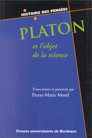 Cover of: Platon et l'objet de la science: six études sur Platon