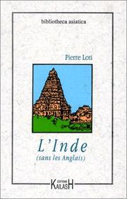 Cover of: L Inde (Sans Les Anglais) CB (Autour de 1900) by Pierre Loti, Pierre Loti