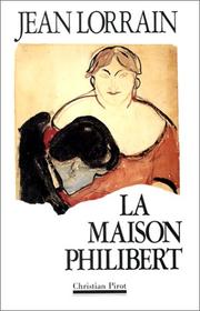 Cover of: La maison Philibert