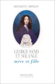 Cover of: George Sand et Solange: mère et fille