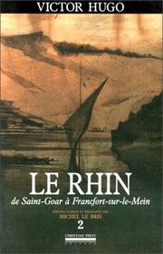 Cover of: Le Rhin by Victor Hugo, Victor Hugo