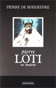 Cover of: Pierre Loti: ses maisons