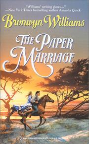 Cover of: The Paper Marriage by Bronwyn Williams