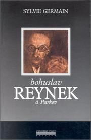 Cover of: Bohuslav Reynek à Petrkov by Germain, Sylvie
