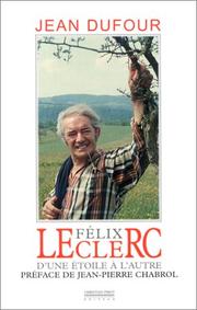 Cover of: Félix Leclerc: d'une étoile à l'autre