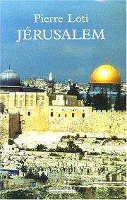 Cover of: Jerusalem by Pierre Loti, Pierre Loti