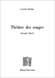 Cover of: Théâtre des songes: Bruegel-Bosch