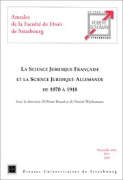 Cover of: La science juridique française et la science juridique allemande de 1870 à 1918