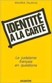 Cover of: Identité à la carte: le judaïsme français en questions