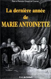 Cover of: La dernière année de Marie-Antoinette