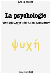 Cover of: La psychologie: connaissance réelle de l'homme