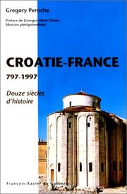 La Croatie et la France by Gregory Peroche