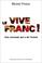 Cover of: Vive le franc!