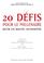 Cover of: 20 défis pour le millénaire