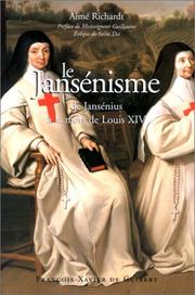 Cover of: Le jansénisme by Aimé Richardt