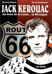 Cover of: Jack Kerouac: au bout de la route-- la Bretagne