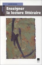 Cover of: Enseigner la lecture littéraire