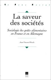 La saveur des sociétés by Jean-Vincent Pfirsch