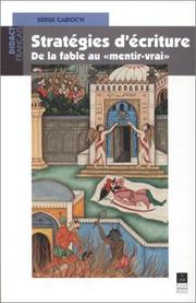 Cover of: Stratégies d'écriture: de la fable au "mentir-vrai"