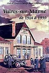 Vaires-sur-Marne de 1914 à 1939