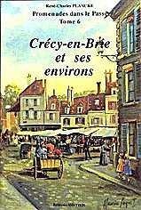 Cover of: Crécy-en-Brie et ses environs