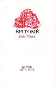 Cover of: Epitomé, ou, Chrestomathie à l'usage des débutants en littérature