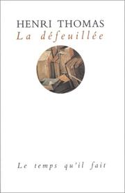 Front cover of La défeuillée by Henri Thomas
