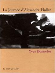 Cover of: La journée d'Alexandre Hollan by Yves Bonnefoy