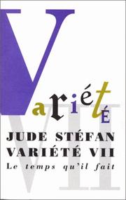 Variété VII by Stéfan, Jude.