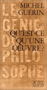 Cover of: Qu'est-ce qu'une oeuvre? by Michel Guérin