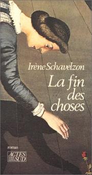 Cover of: fin des choses: roman