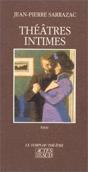 Cover of: Théâtres intimes: essai