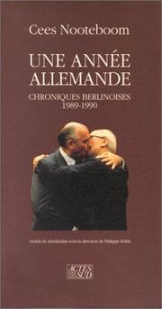 Cover of: Une année allemande: chroniques berlinoises 1989-1990