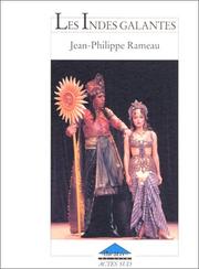 Cover of: Les Indes galantes by Jean-Philippe Rameau