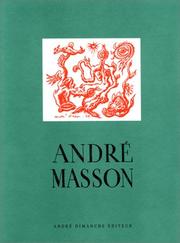 Cover of: André Masson by textes de Jean-Louis Barrault ... [et al.].